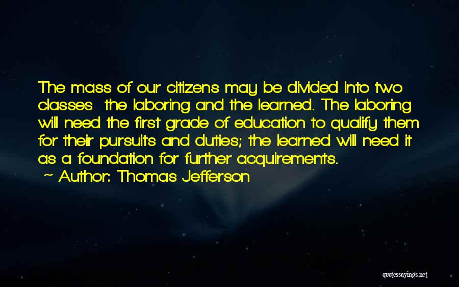 Foundation Of Education Quotes By Thomas Jefferson