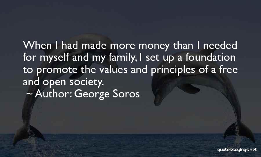 Foundation Of Family Quotes By George Soros