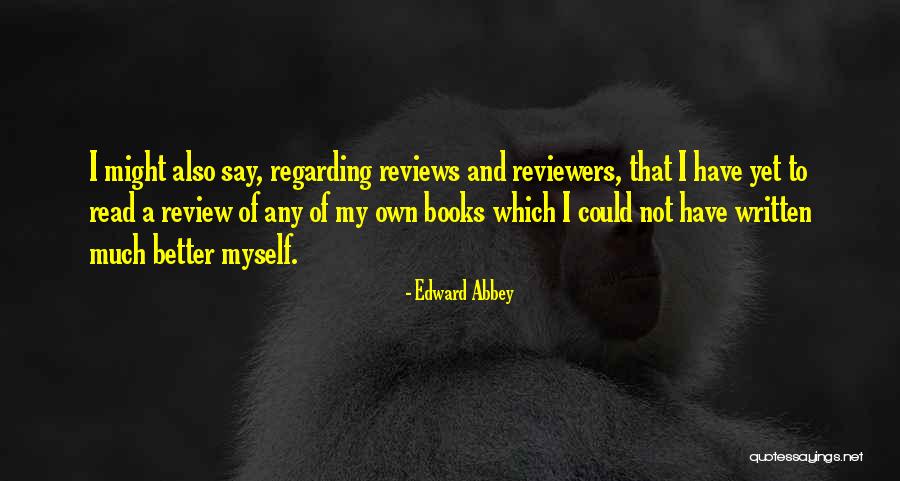 Foundationless Quotes By Edward Abbey Foundationless Quotes By Edward Abbey