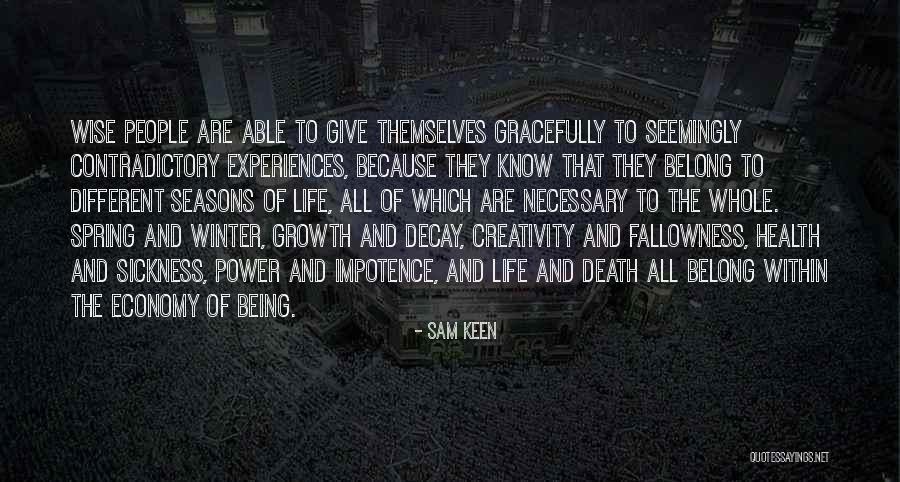 Founded Abbr Quotes By Sam Keen Founded Abbr Quotes By Sam Keen
