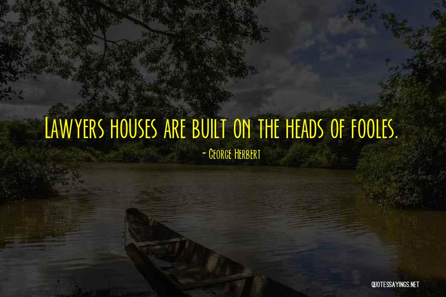 Founder Of Ikea Quotes By George Herbert