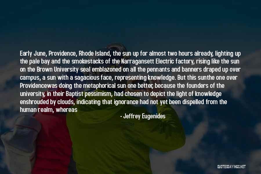 Founders Day Quotes By Jeffrey Eugenides