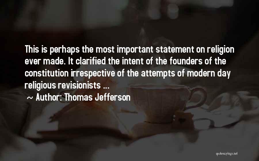 Founders Day Quotes By Thomas Jefferson