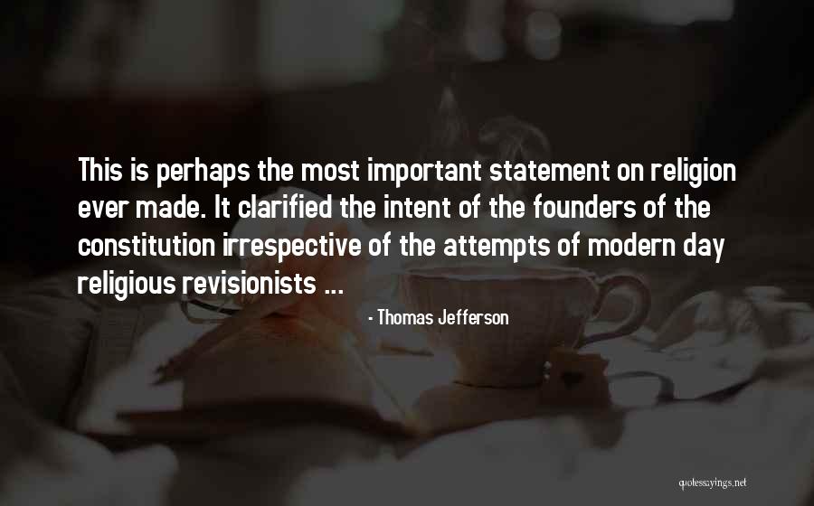 Founders Day Quotes By Thomas Jefferson