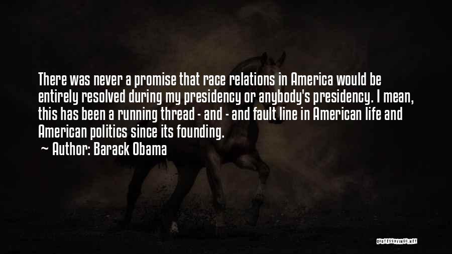 Founding America Quotes By Barack Obama