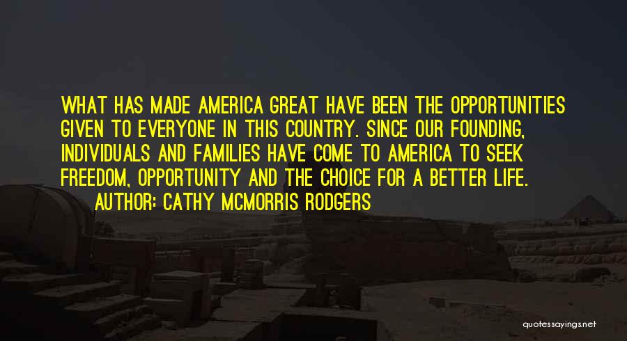 Founding America Quotes By Cathy McMorris Rodgers