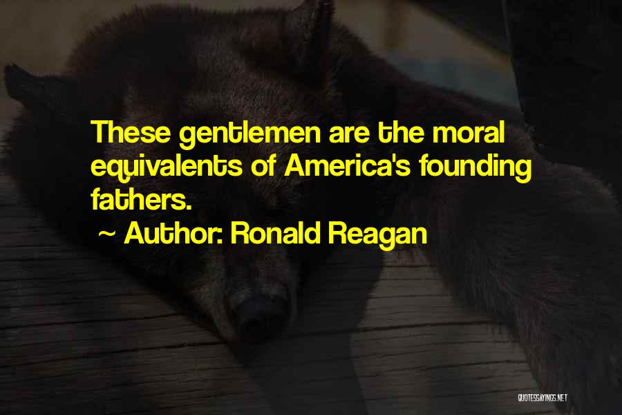 Founding America Quotes By Ronald Reagan