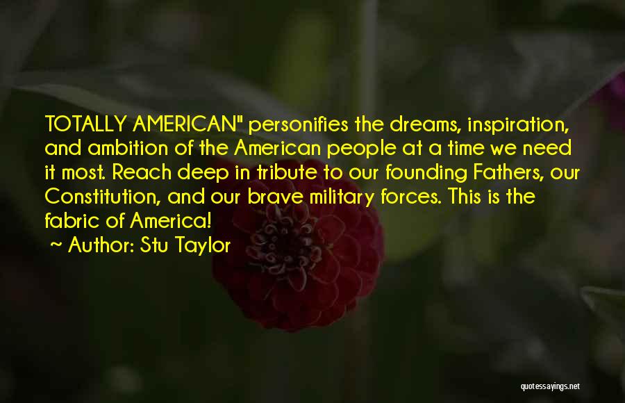 Founding America Quotes By Stu Taylor