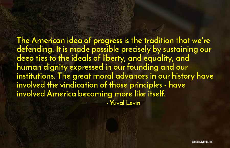 Founding America Quotes By Yuval Levin