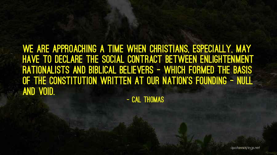 Founding Time Quotes By Cal Thomas Founding Time Quotes By Cal Thomas