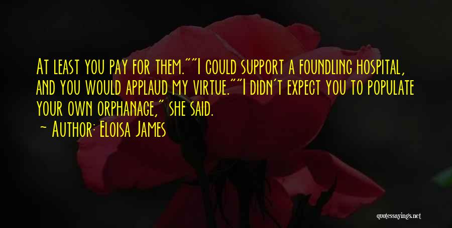 Foundling Quotes By Eloisa James