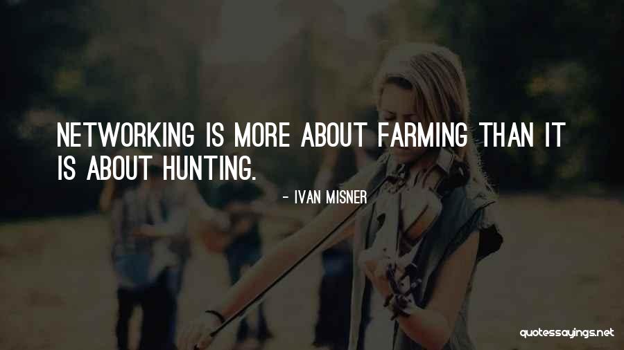 Foundly Found Quotes By Ivan Misner Foundly Found Quotes By Ivan Misner