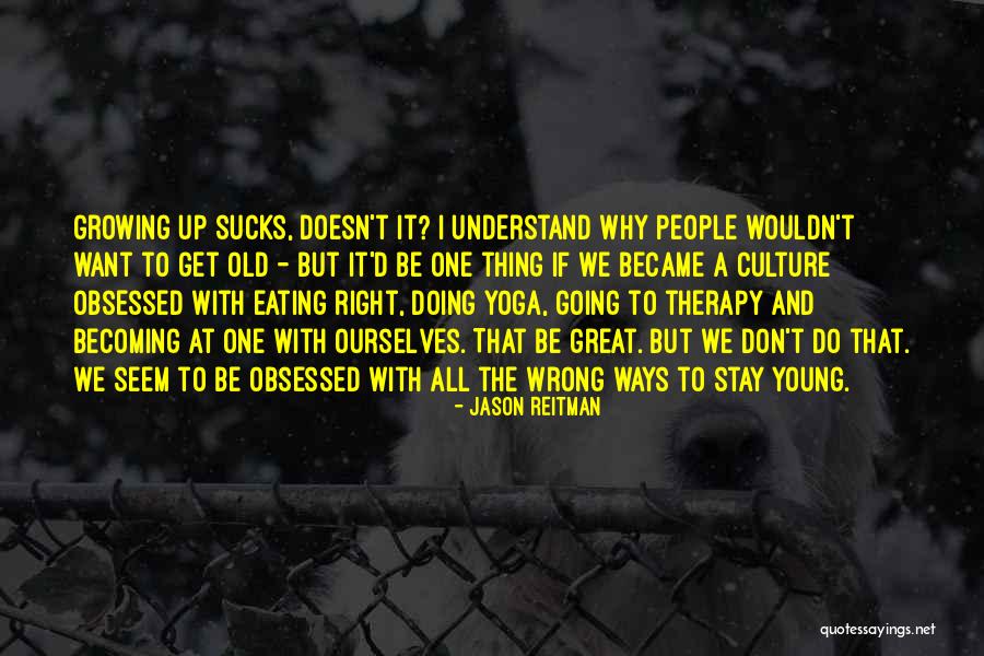 Foundress Of Mercy Quotes By Jason Reitman Foundress Of Mercy Quotes By Jason Reitman