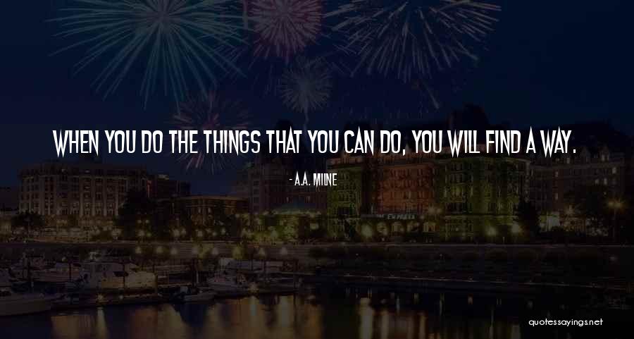 Foundryman Course Quotes By A.A. Milne Foundryman Course Quotes By A.A. Milne