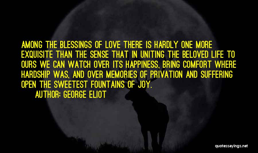 Fountains And Love Quotes By George Eliot