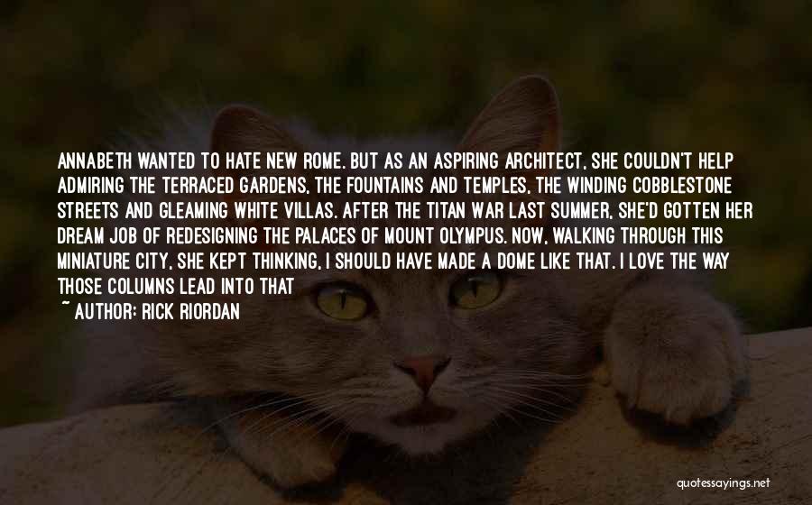 Fountains And Love Quotes By Rick Riordan