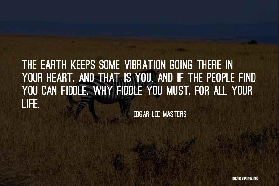 Fountains Of Largo Quotes By Edgar Lee Masters Fountains Of Largo Quotes By Edgar Lee Masters
