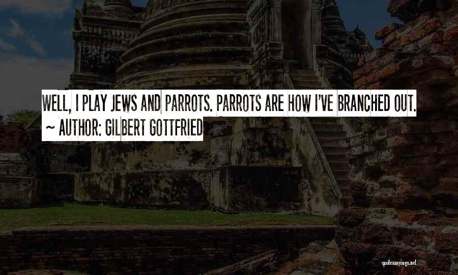 Fountas And Pinnell Quotes By Gilbert Gottfried
