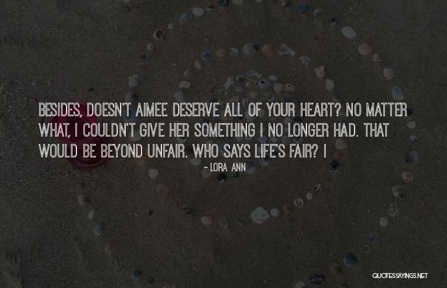 Fouquette Quotes By Lora Ann Fouquette Quotes By Lora Ann