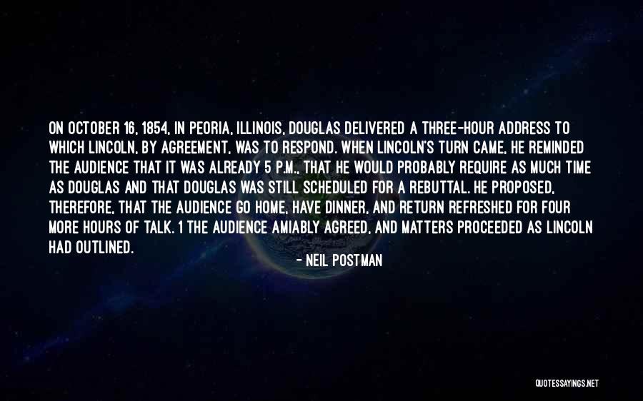 Four Agreement Quotes By Neil Postman