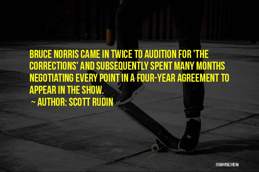 Four Agreement Quotes By Scott Rudin