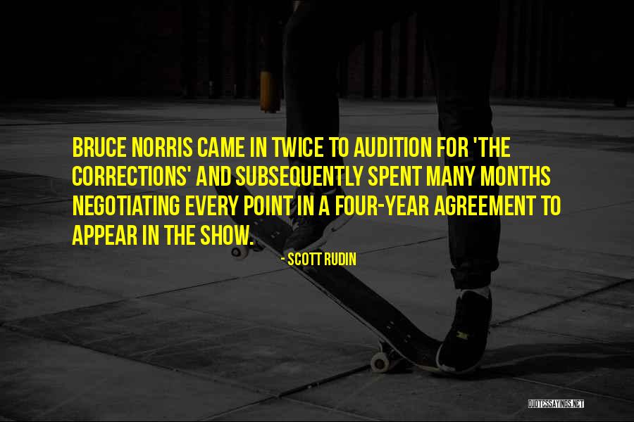 Four Agreement Quotes By Scott Rudin