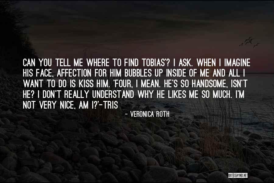 Four And Tris Quotes By Veronica Roth