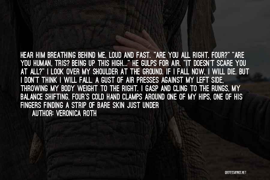 Four And Tris Quotes By Veronica Roth