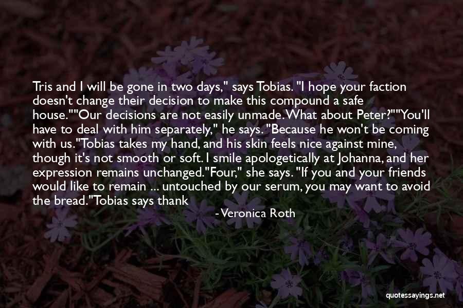 Four And Tris Quotes By Veronica Roth Four And Tris Quotes By Veronica Roth