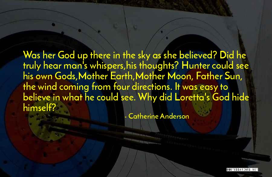 Four Directions Quotes By Catherine Anderson