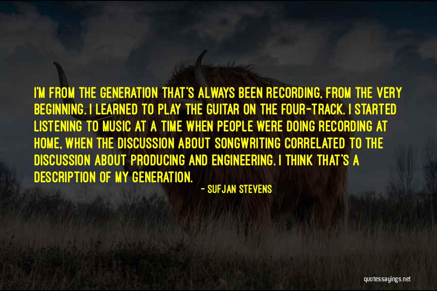 Four Generation Quotes By Sufjan Stevens Four Generation Quotes By Sufjan Stevens
