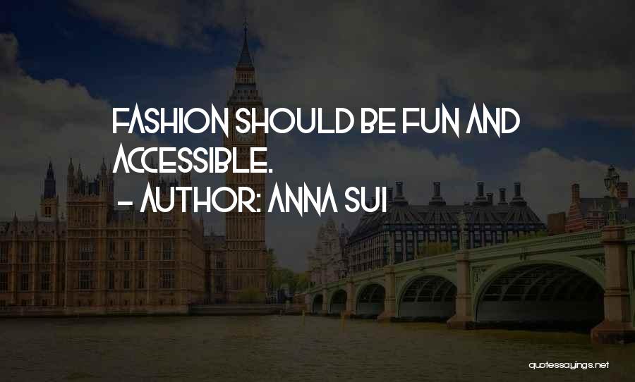 Four Hands Sofa Quotes By Anna Sui