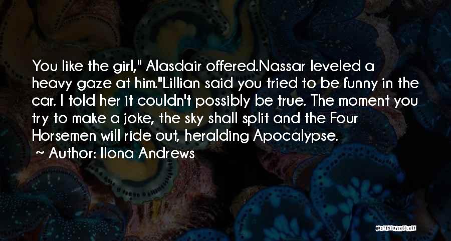 Four Horsemen Of The Apocalypse Quotes By Ilona Andrews