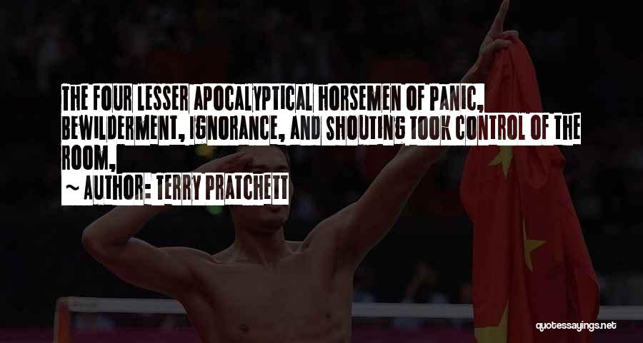 Four Horsemen Quotes By Terry Pratchett