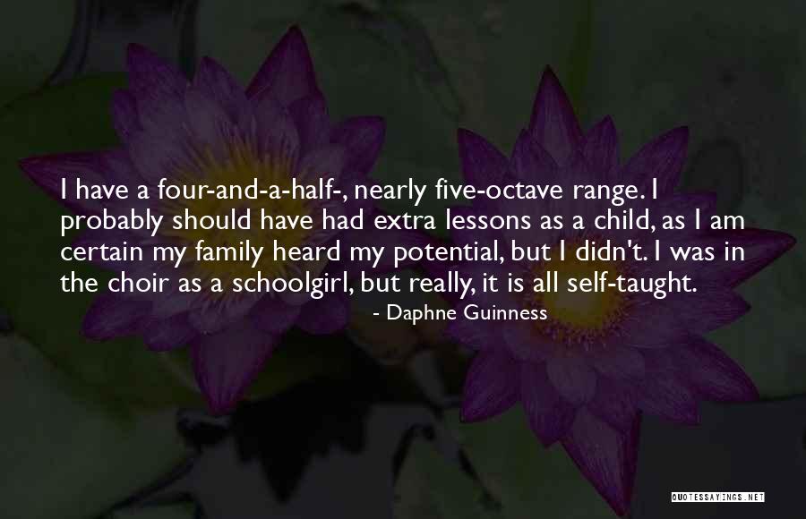 Four In A Family Quotes By Daphne Guinness