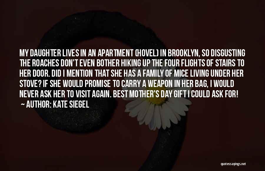 Four In A Family Quotes By Kate Siegel Four In A Family Quotes By Kate Siegel
