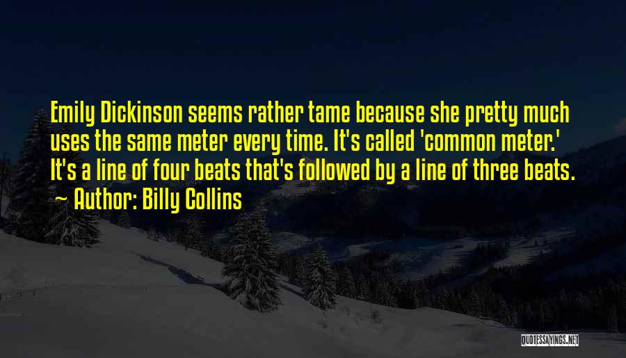Four Line Quotes By Billy Collins