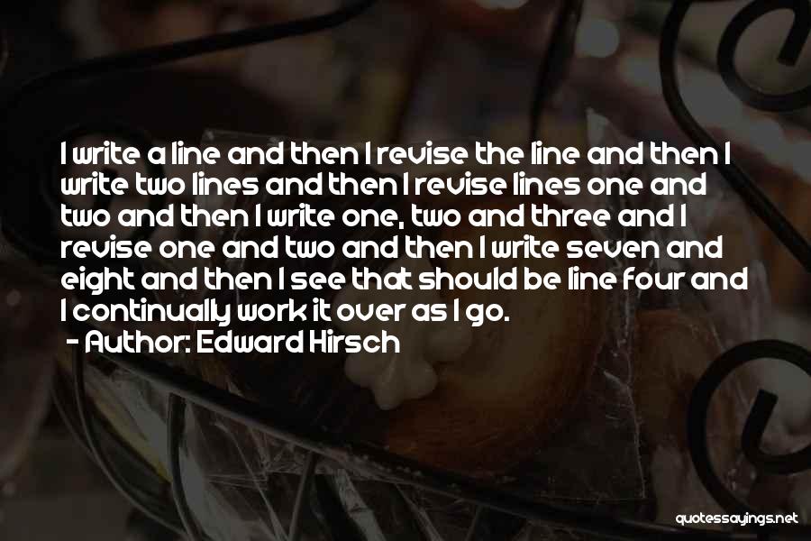 Four Line Quotes By Edward Hirsch