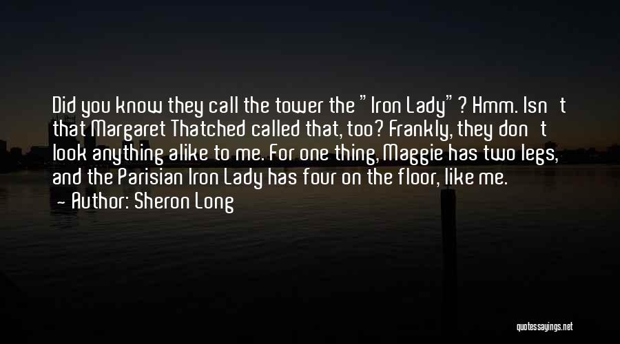 Four On The Floor Quotes By Sheron Long