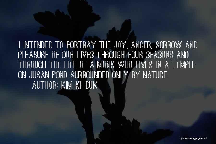 Four Seasons Quotes By Kim Ki-duk