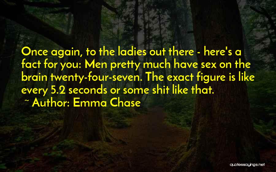 Four Twenty Quotes By Emma Chase