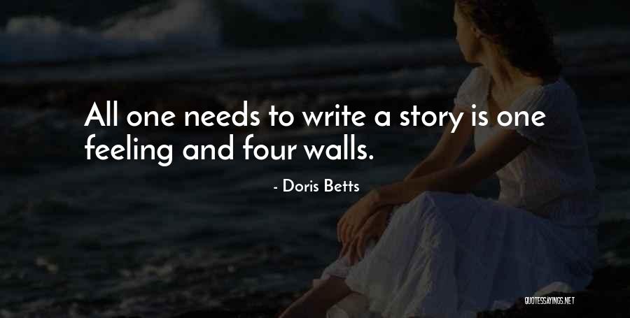 Four Walls Quotes By Doris Betts