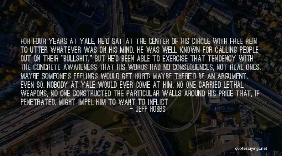 Four Walls Quotes By Jeff Hobbs Four Walls Quotes By Jeff Hobbs