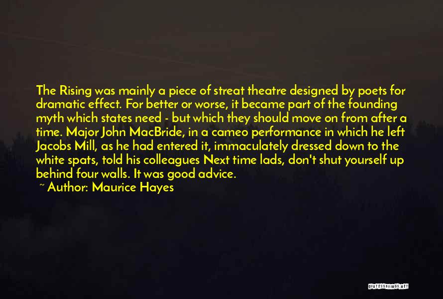 Four Walls Quotes By Maurice Hayes