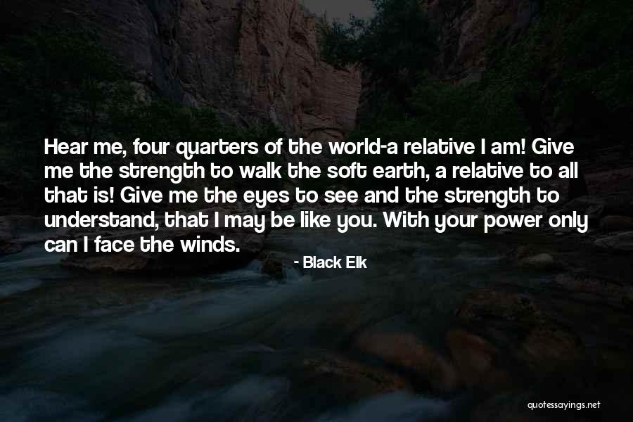 Four Winds Quotes By Black Elk Four Winds Quotes By Black Elk