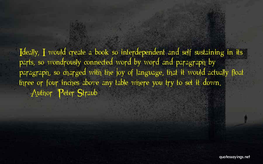 Four Word Book Quotes By Peter Straub