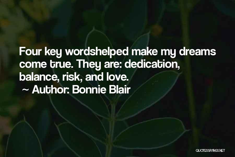 Four Words Love Quotes By Bonnie Blair