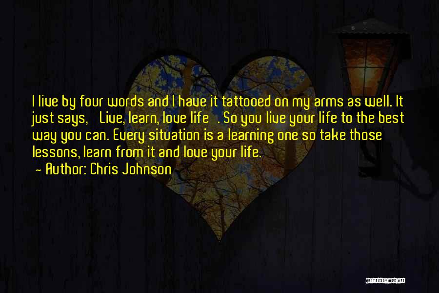 Four Words Love Quotes By Chris Johnson