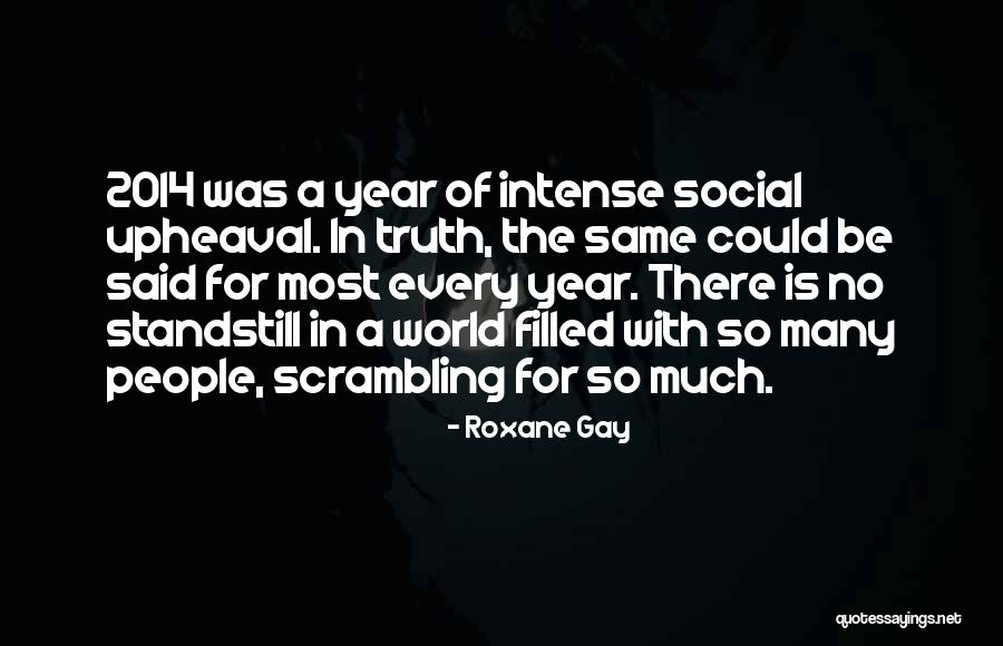 Four Year Dating Anniversary Quotes By Roxane Gay Four Year Dating Anniversary Quotes By Roxane Gay