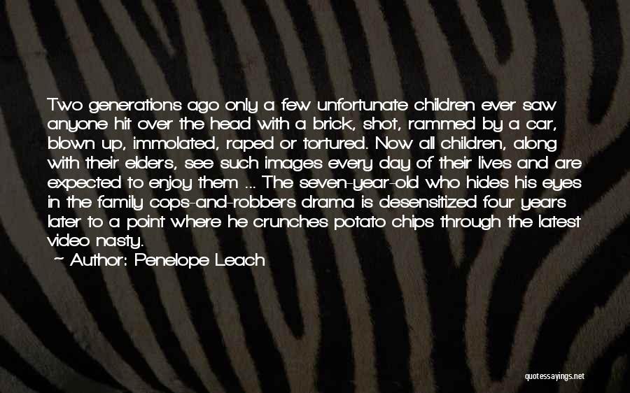 Four Year Old Quotes By Penelope Leach